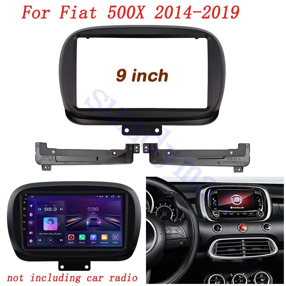 9 "1Din Android Car Audio Radio Fascia Frame Adapter Per Fiat 500X 2014-2020 Car Dvd Player Dash Fitting Panel Frame Kit