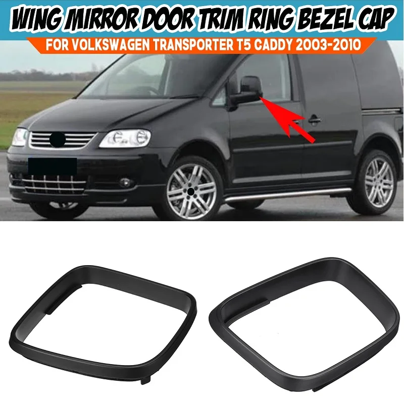 Per Vw Transporter T5 Caddy Maxi 2003-2010 Copri Specchietti Laterali Per Portiera Dell'Auto Supporto Per Telaio Alloggiamento Trim Modello Lhd