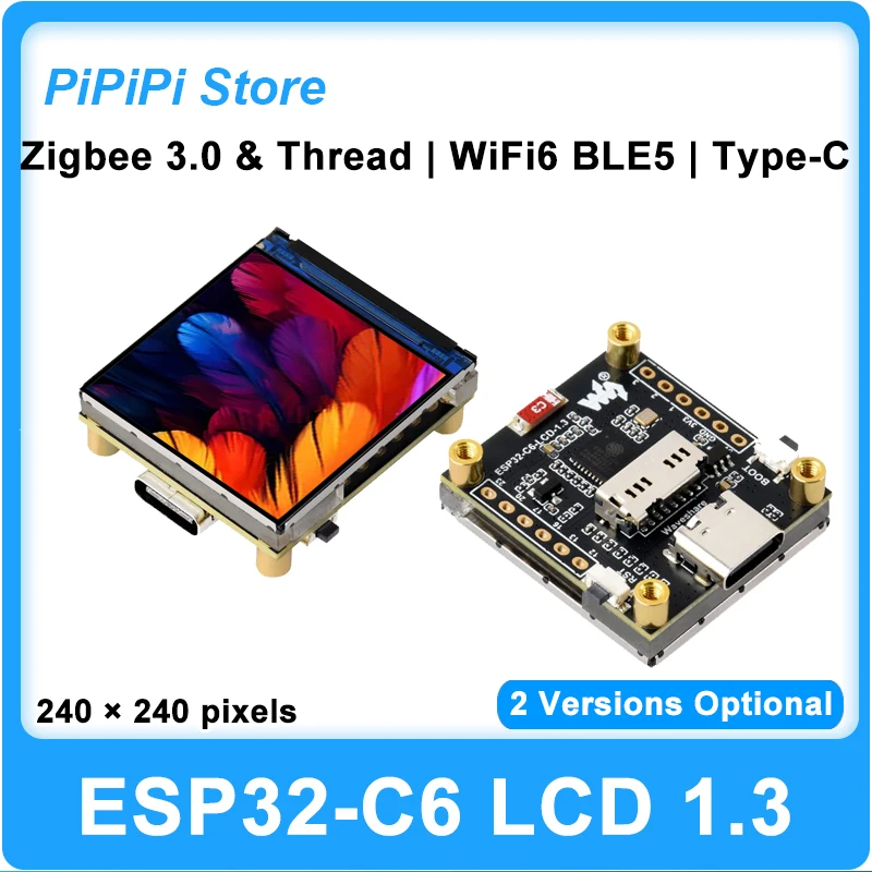Placa de Desarrollo ESP32-C6 con Pantalla LCD de 1.3 Pulgadas 240x240 IPS, Compatible con WiFi 6, Bluetooth 5, Zigbee 3.0/Thread, Tipo C, Módulo SPI ST7789