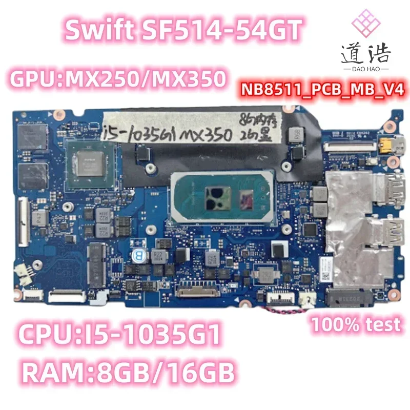 NB8511_PCB_MB_V4 For Acer Swift SF514-54GT SF314-57G Laptop Motherboard NB8511-PCB-MB-V4 With I5-1035G1CPU RAM:8GB/16GB 100%Work 4 NB8511_PCB_MB_V4 For Acer Swift SF514-54GT SF314-57G Laptop Motherboard NB8511-PCB-MB-V4 With I5-1035G1CPU RAM:8GB/16GB 100%Work - Image 2