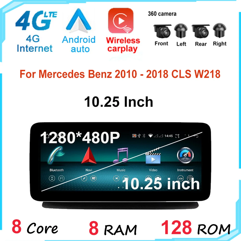 

10,25 дюймовый Android 12 для Mercedes Benz 2010 - 2018 CLS W218 Автомобильный плеер GPS-навигация Мультимедиа Видео Все в одном радио