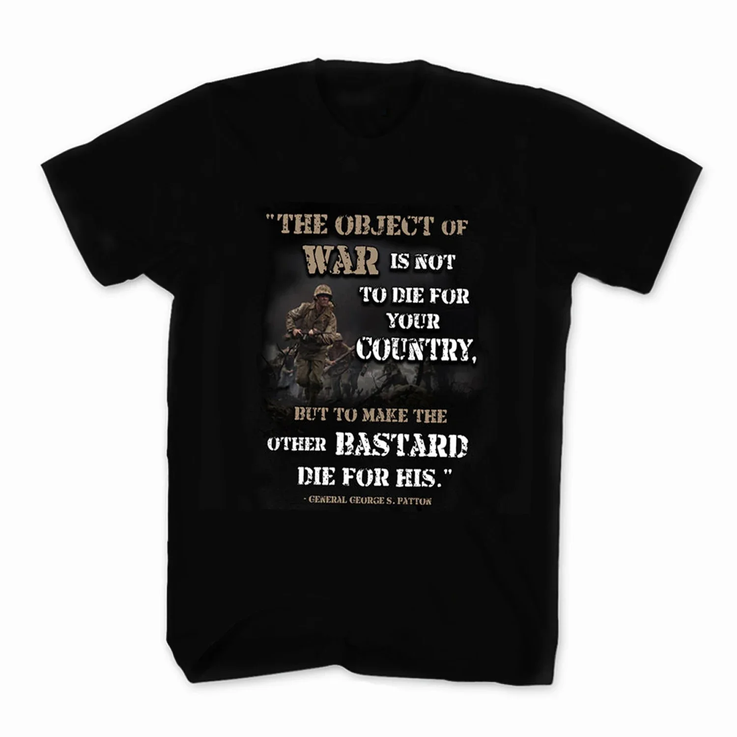 

Object of War General Patton Quote US Marines Corps T-Shirt New 100% Cotton O-Neck Summer Short Sleeve Casual Mens T-shirt