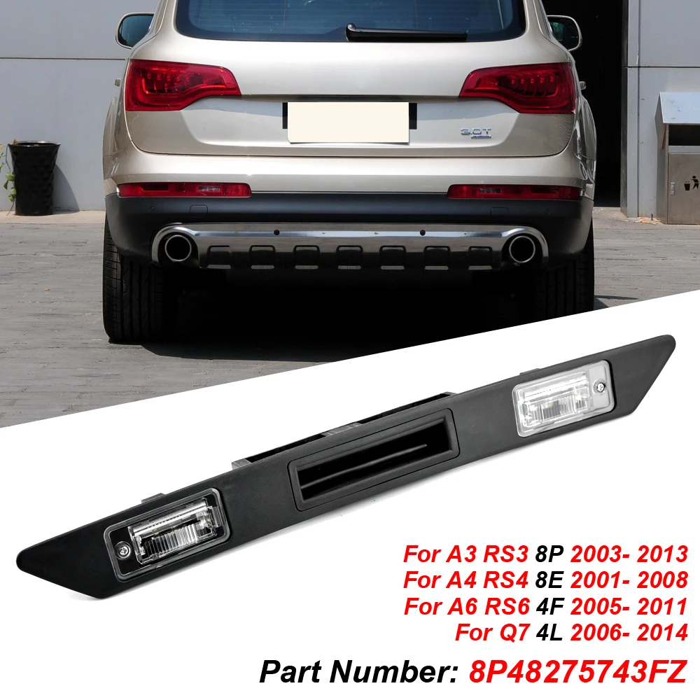 

1PCS Rear License Plate Light Trunk Tailgate Handle Switch 8P4827574 8E0827574C3FZ For Audi A3 A4 A6 Q7 RS3 S4