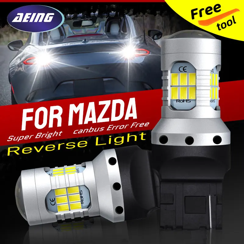 

2×LED Reverse Light Blub Backup Lamp T20 7440 W21W Canbus Error Free For Mazda 6 GJ/GH 3 BK/BL/BM/BN 5 CX-7 CX-9 MX-5 Miata RX-8