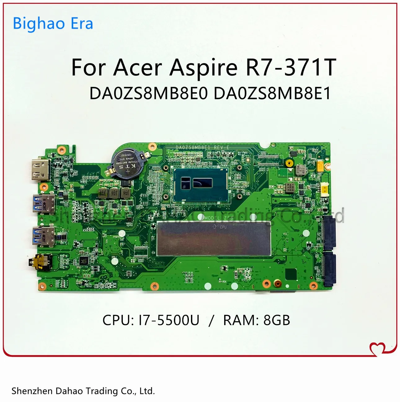 

DA0ZS8MB8E0 DA0ZS8MB8E1 Mainboard For Acer Aspire R7-371T Laptop Motherboard With I7-5500U CPU 8G-RAM 100% TESTED NB.MQP11.00C