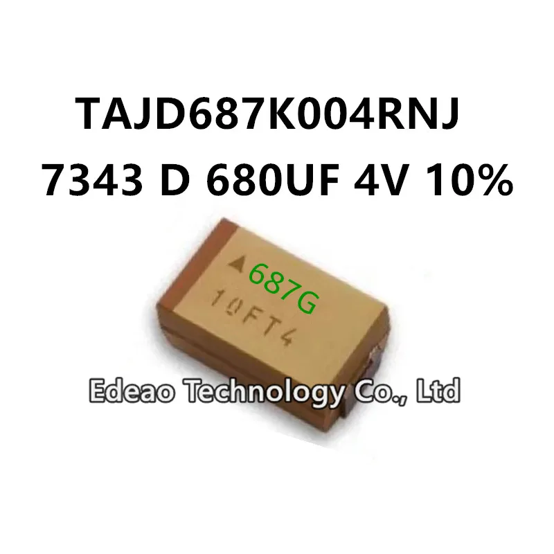 

10Pcs/LOT NEW D-Type 7343/2917 D 680UF 4V ±10% Marking:687G TAJD687K004RNJ SMD Tantalum Capacitor