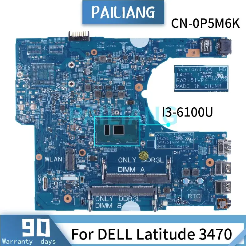 

Материнская плата для ноутбука DELL Latitude 3470 3570 14291-1 51VP4 I3-6100U 0P5M6K P5M6K CN-0P5M6K 100% Work