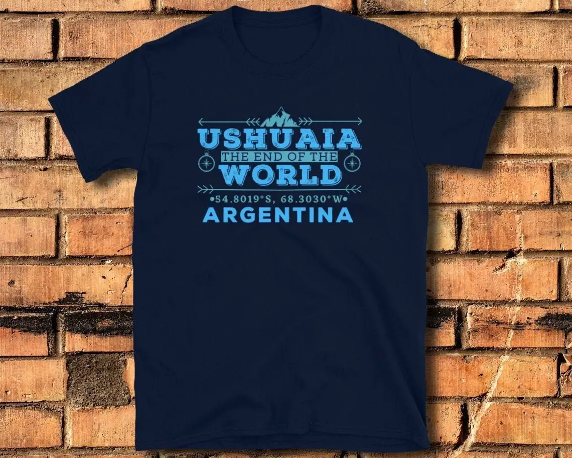 Ushuaia T-Shirt Argentina Shirt The End Of The World Gps