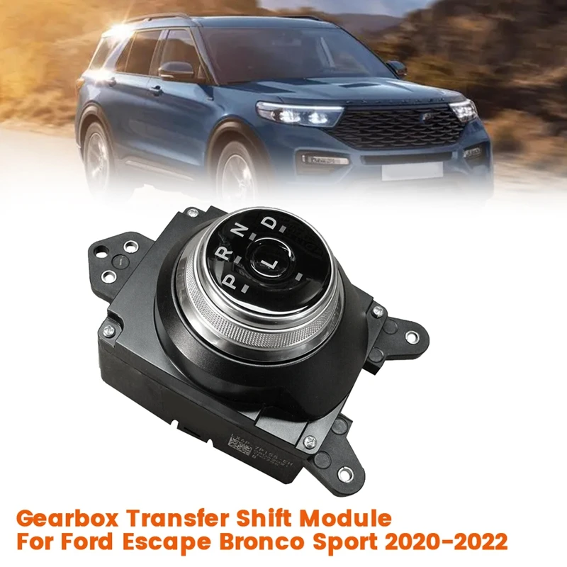 

Gear Shift Module LX6P-7P155-EH For Ford Escape Bronco Sport 2020-2022 Gearbox Transfer Shifter Control Unit LX6P7P155EE Parts