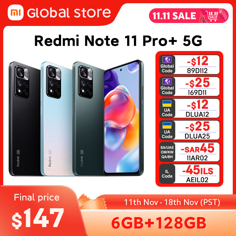 Global Version Xiaomi Redmi Note 11 Pro+ 5G 6GB RAM 128GB ROM Octa-core Dimensity 920 120W HyperCharge 120Hz AMOLED 108MP