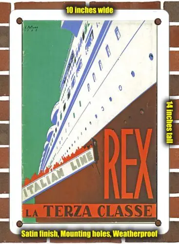 

Металлический знак-1932 итальянская линия Rex третьего класса-10x14 дюймов