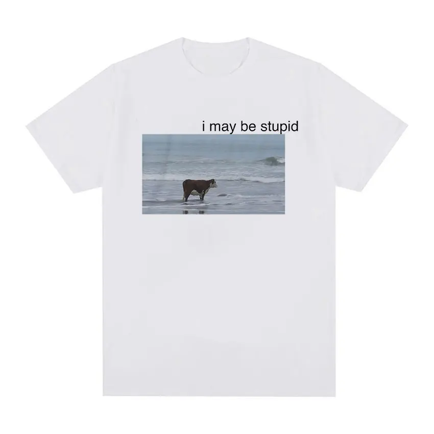 I May Be Stupid Cow on Beach Funny Meme T Shirt Men's Fashion O