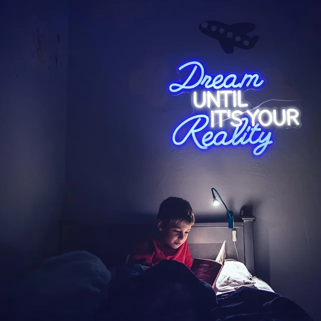 Neon Sign Dream UNTIL IT'S YOUR RealityWall Art Decor LED Blue White Neon Signs Larger Acrylic Neon Light Personalized Gifts 5
