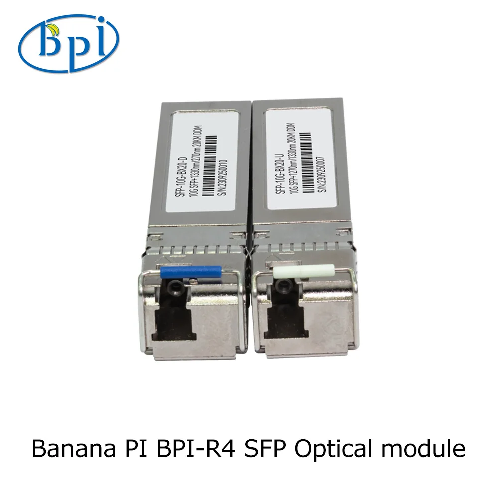 

Banana Pi BPI-R4 SFP 10G-BX20-U and SFP 10G-BX20-U 20KM Optical module Applicable to BPI-R4
