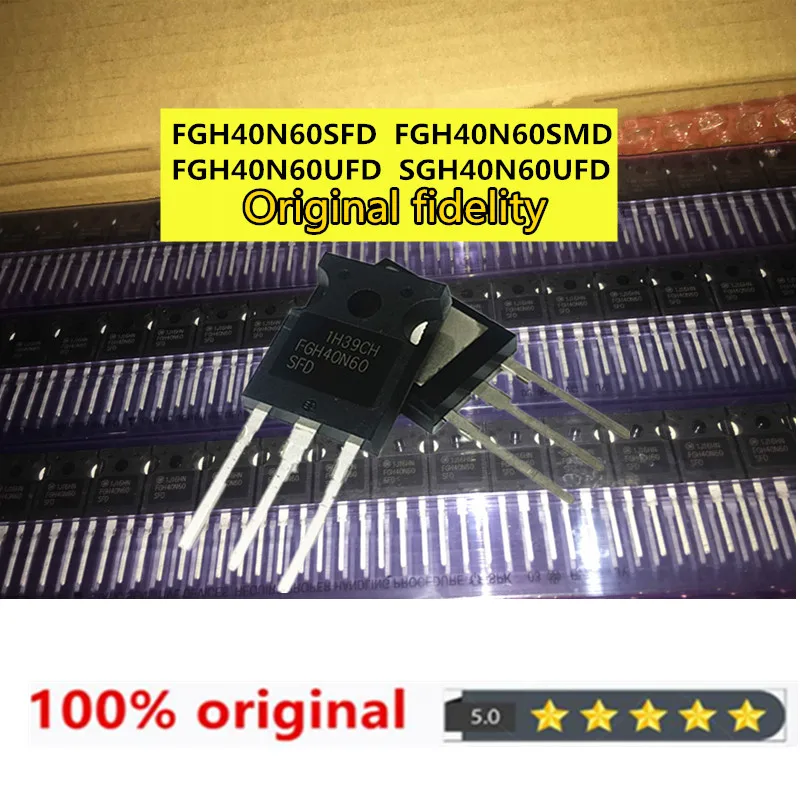 

50 piezas 100%Original fidelit, importado, 40N60 FGH40N60 FGH40N60SFD FGH40N60SMD FGH40N60UFD SGH40N60UFD G40N60 TO-247 Transist