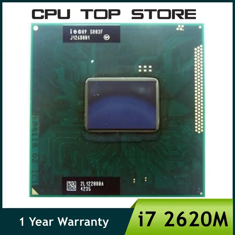 Intel Core i7 2620M SR03F 2.7GHz 2-Core 4-Thread Laptop CPU