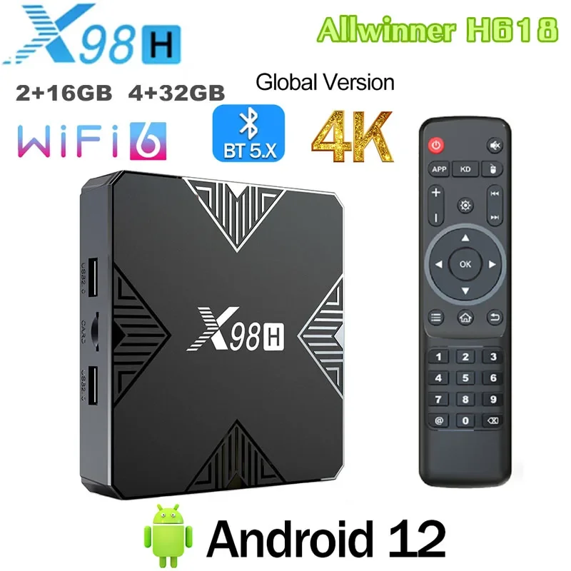 X98H TV Box Android 12.0 Allwinner H618 2GB/4GB RAM 16GB 32GB ROM BT5.0 AV1 3D Wifi6 2.4G&5G Wifi HDR Media Player Set Top Box x98h tv box smart android 12 allwinner h618 3d 4k bt5 0 support hdr av1 wifi6 2 4g