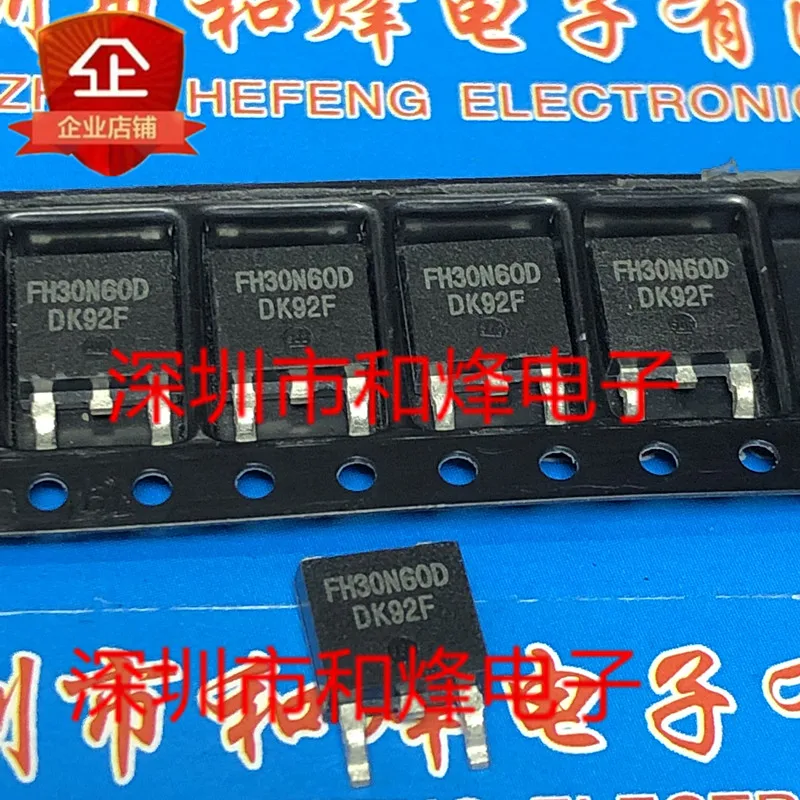

5PCS-10PCS FH30N60D TO-252 NEW AND ORIGINAL ON STOCK
