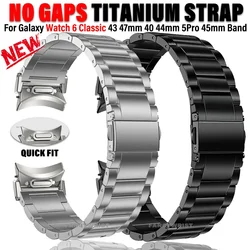Titanium Strap For Samsung Galaxy Watch 6/4 Classic 47 43mm 42mm 46mm 6/5/4 40mm 44mm 5Pro 45mm  No Gaps Quick Fit Business Band