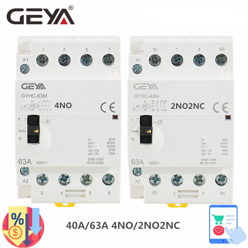 

GEYA GYHC 4P 40A 63A 2NC2NO OR 4NO 220V/230V 50/60HZ Din Rail Household AC Modular Contactor Manually Operation