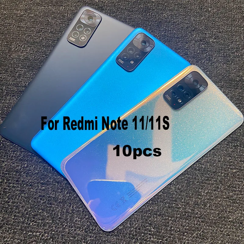 

10PCS For Xiaomi Redmi Note 11 11S Back Battery Cover Panel Rear Door Housing Case With Camera Lens Glass