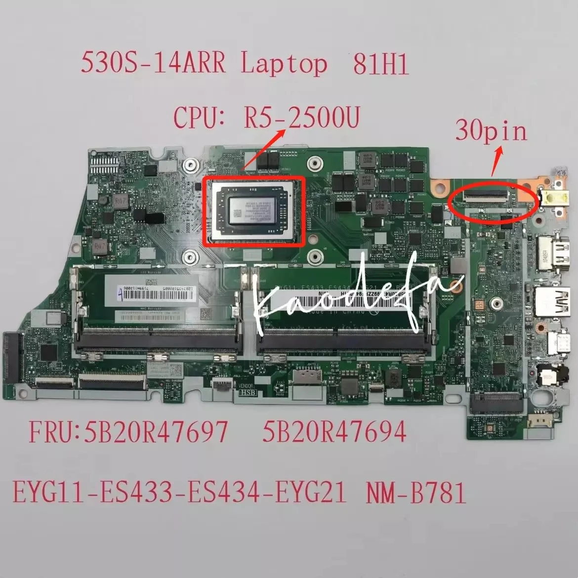 

NM-B781 для Lenovo Ideapad 530S-14ARR Материнская плата ноутбука MB L81H1 CPU:R5-2500U DDR4 FRU:5B20R47697 5B20R47694 100% ТЕСТ ОК