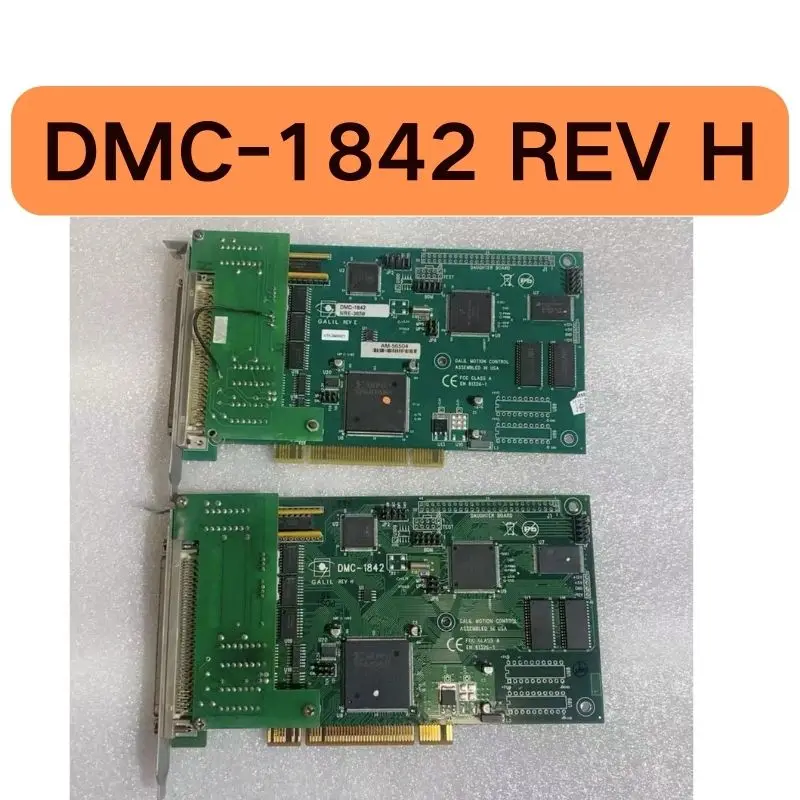 중고 DMC-1842 REV H 모션 제어 카드, 테스트 완료, 정상 작동