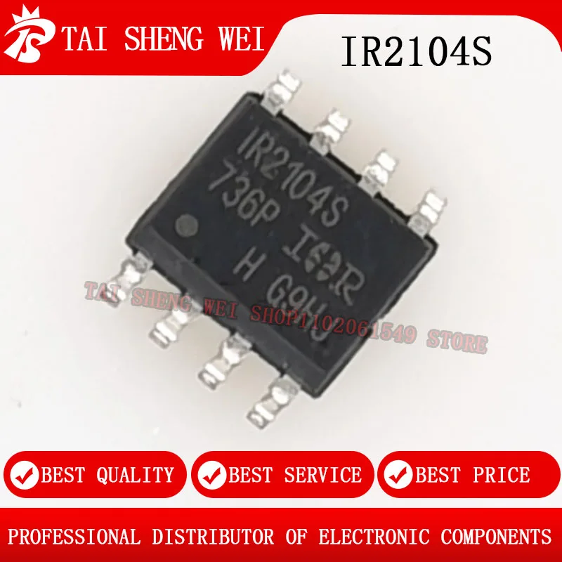 

20pcs 100% New Original IR2104 SOP-8 IR2104S MOSFET/IGBT driver IR2104STR IR2104SPBF IR2104STRPBF SOP8 Chipset