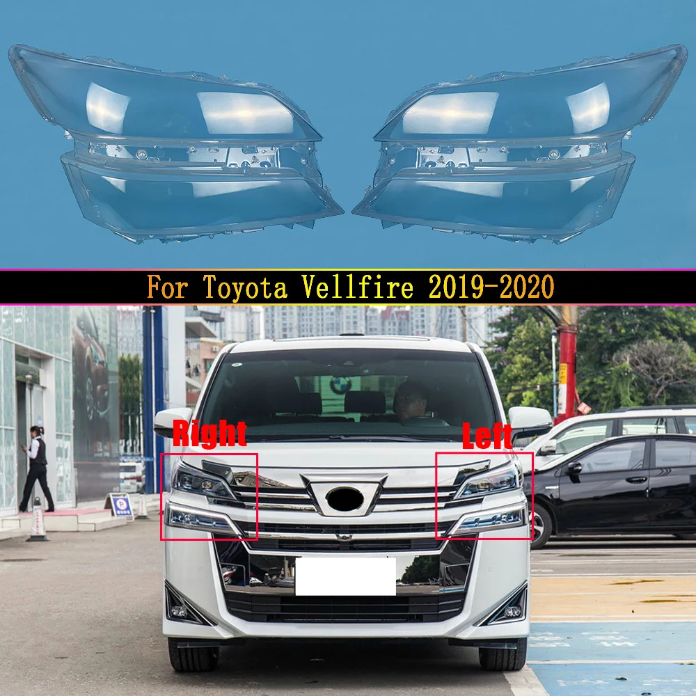 Auto Head Lamp Light Case For Toyota Vellfire 2019 2020 ​Car Front Headlight Lens Cover Lampshade Glass Lampcover Caps