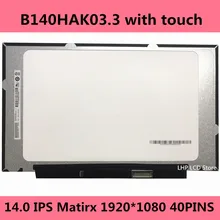 Freies verschiffen B140HAK 03,3 LED touch screen LCD Display IPS Matirx 1920*1080 FHD Original B140HAK03 mit touch