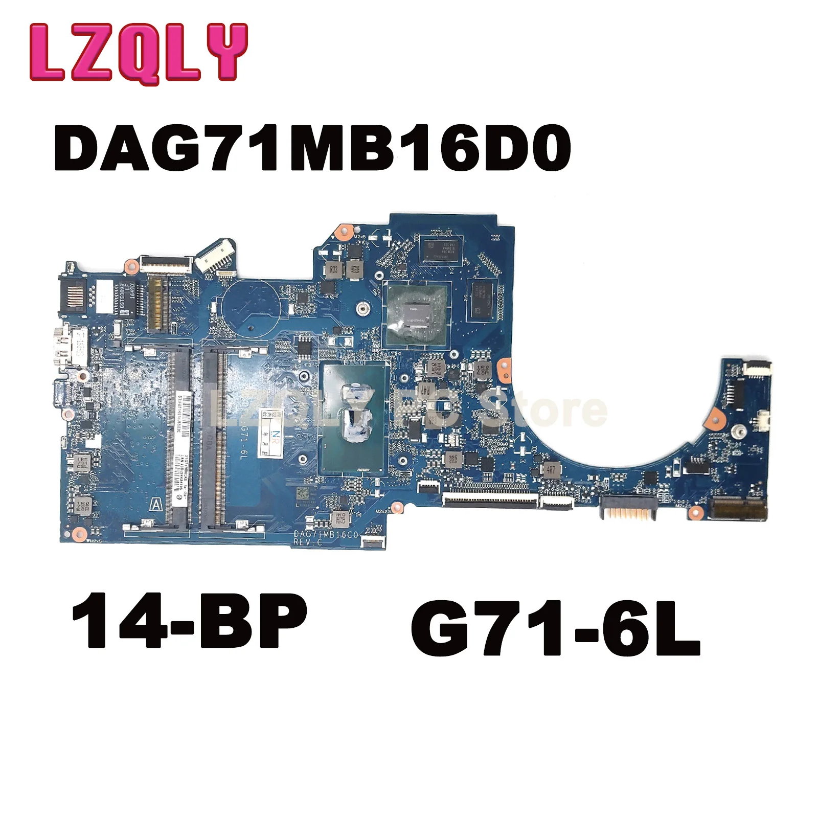 

For HP 14-BP Quanta G71-6L DAG71MB16D0 Laptop Motherboard