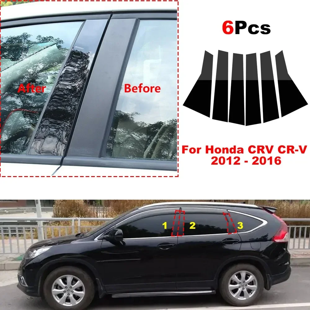 

6Pcs Car Pillar Posts Window Door Moulding Trims Cover For Honda CRV CR-V 2012 2013 2014 2015 BC Column Sticker Auto Accessories