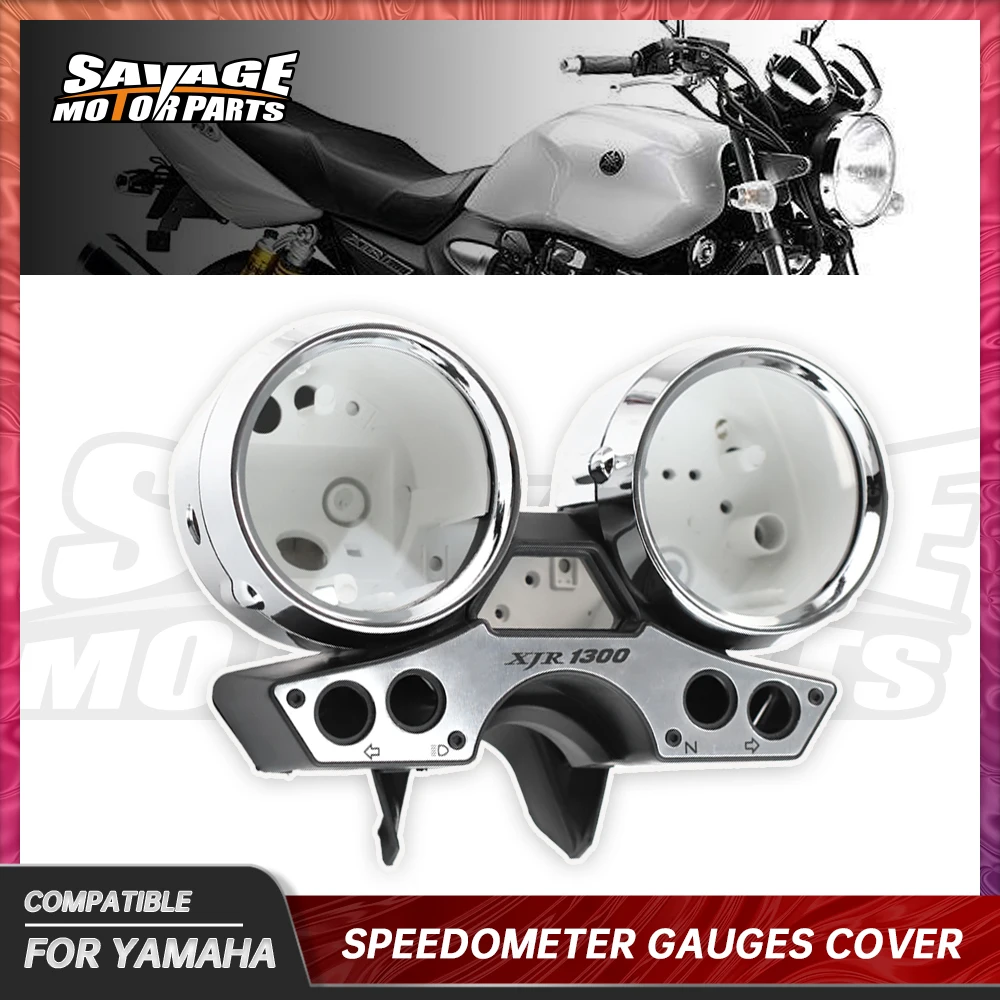 

Speedometer Tachometer Gauges Cover For YAMAHA XJR1300 XJR1300SP Motorcycle Accessorie Top Inside Bottom Housing XJR 1300 1300SP