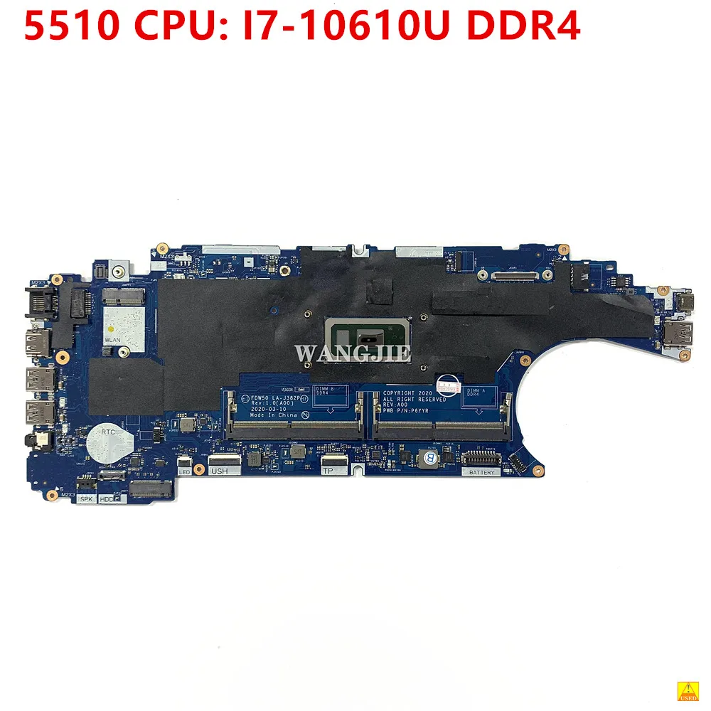 

Used FDW50 LA-J382P Mainboard For Dell Latitude 5510 Laptop Motherboard SRGKV I7-10610U DDR4 CN-0JJ0XJ 0JJ0XJ JJ0XJ Te