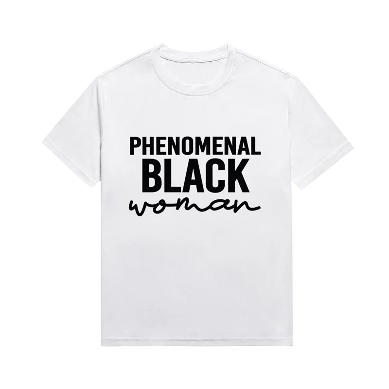 

Phenomenal Black Melanin Personality Slogan T Shirt Women's Casual Basic Printing Tops Custom T Shirts