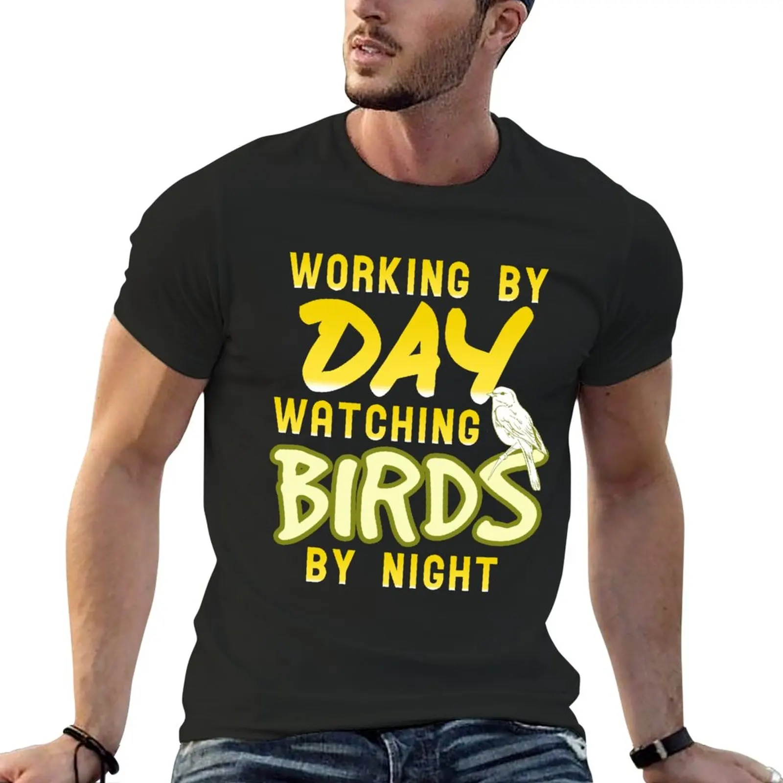 

New Working by Day Watching Birds by Night T-Shirt funny t shirt graphics t shirt workout shirts for men