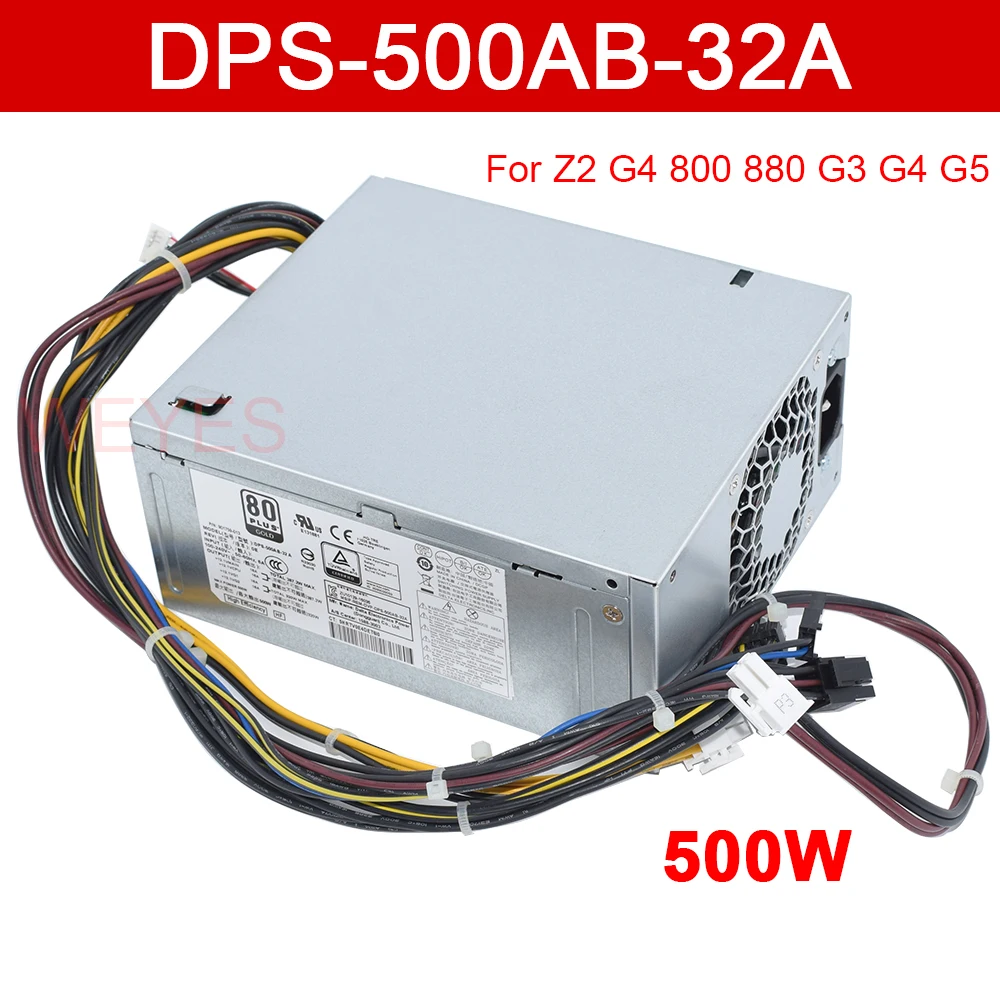 

New 500W Power Supply DPS-500AB-32A L07304-001 L07304-003 901759-003 PA-4501-1 HA For Z2 G4 800 880 G3 G4 G5 MT Workstation