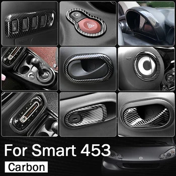 Accessori per la decorazione di interni per auto in carbonio Adesivo per modifica protezione ABS per Smart 453 Fortwo Forfour Car Styling esterno