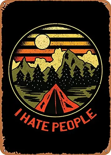 

I Hate People Camping Gift Vintage Look Metal Sign Patent Art Prints Retro Gift 8x12 Inch