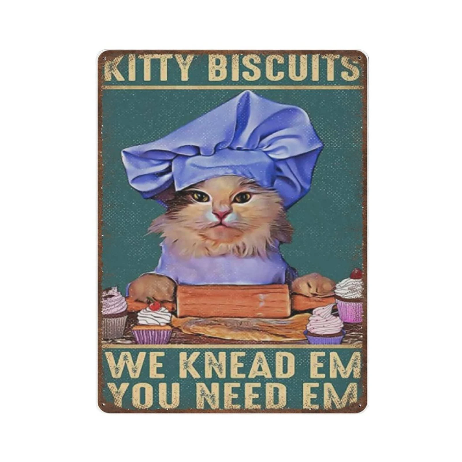 Retro Cat Metal Tin Sign Kitty Biscuits You Need Em We Knead Em Tin