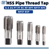 HSS Pipe Tap 1/16 1/8 1/4 3/8 1/2 3/4 1.1/4 1.1/2 1inch 2inch Metric Screw Tap Thread Tools G ZG Z RP RC NPT PT BSP NPSF NPTF
