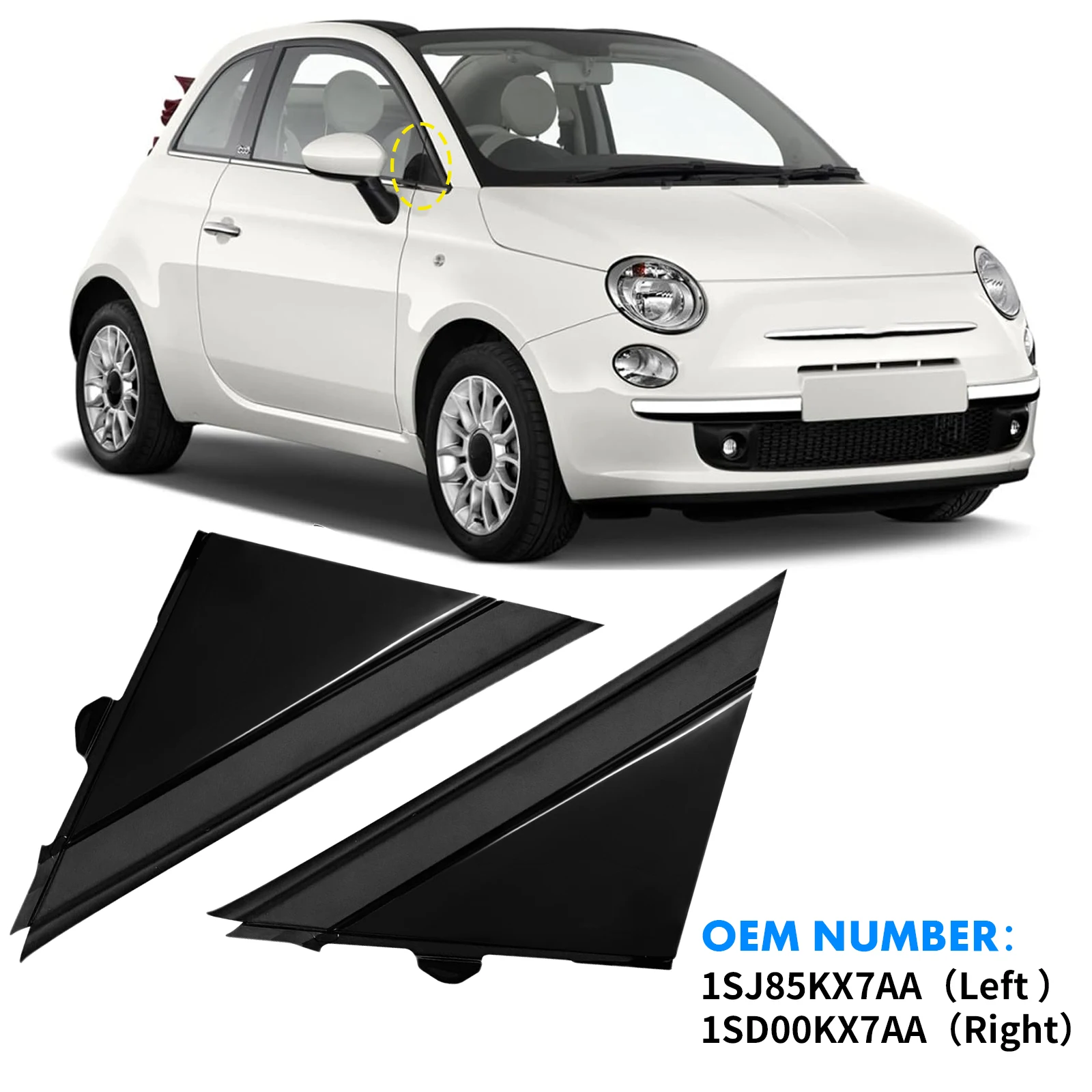 Molding Door Mirror Triangle plate Cover For FIAT 500 2012- Flag Cover Front Window A-pillar Triangle 1SH17KX7AA 1SH16KX7AA