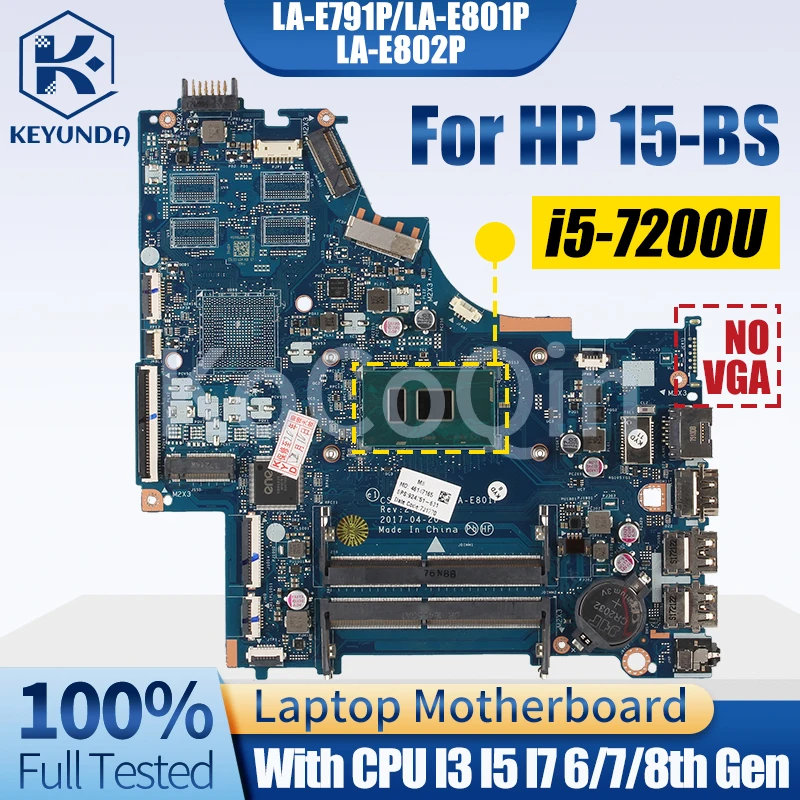 Motherboard Portátil Testado Completo Mainboard para hp 15-bs La-e791p La-e801p La-e802p 924757601 924750001 I3i5i7 e °
