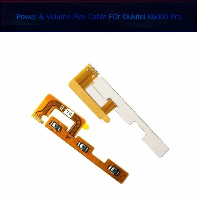 

Power Volume Side Buttons For Oukitel K6000 Pro ON OFF Power Volume Control Switch Key Flex Cable Ribbon Replacement Repair Part