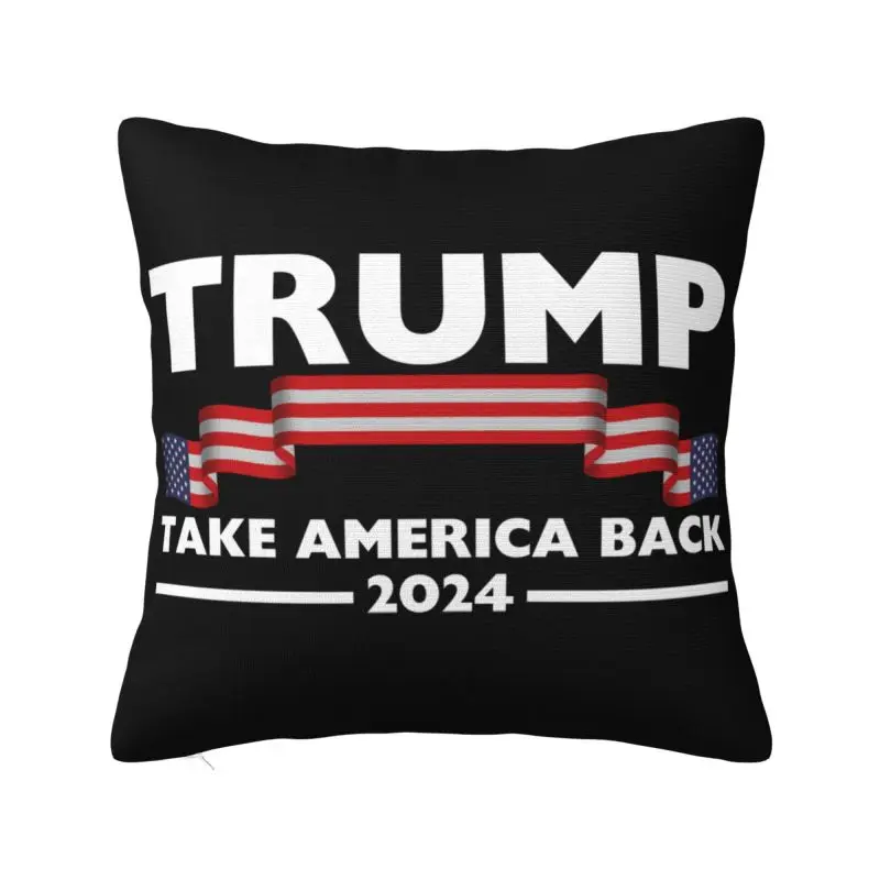 

Trump 2024 US America Back USA Cushion Cover 45x45cm Soft Modern Pillow Decoration Salon