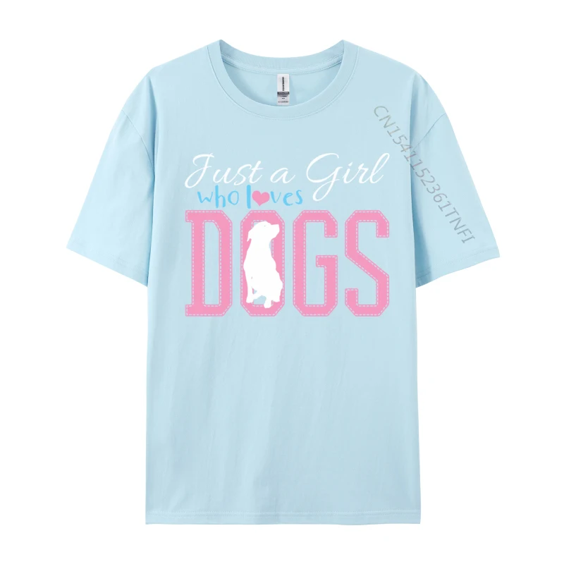 Casual Short Sleeve Tops Shirts Lovers Day O-Neck All Cotton Mens T Shirts Custom Casual Tops Tees Latest Wholesale Just A Girl Who Loves Dogs Golden Retriever Labrador Puppy light