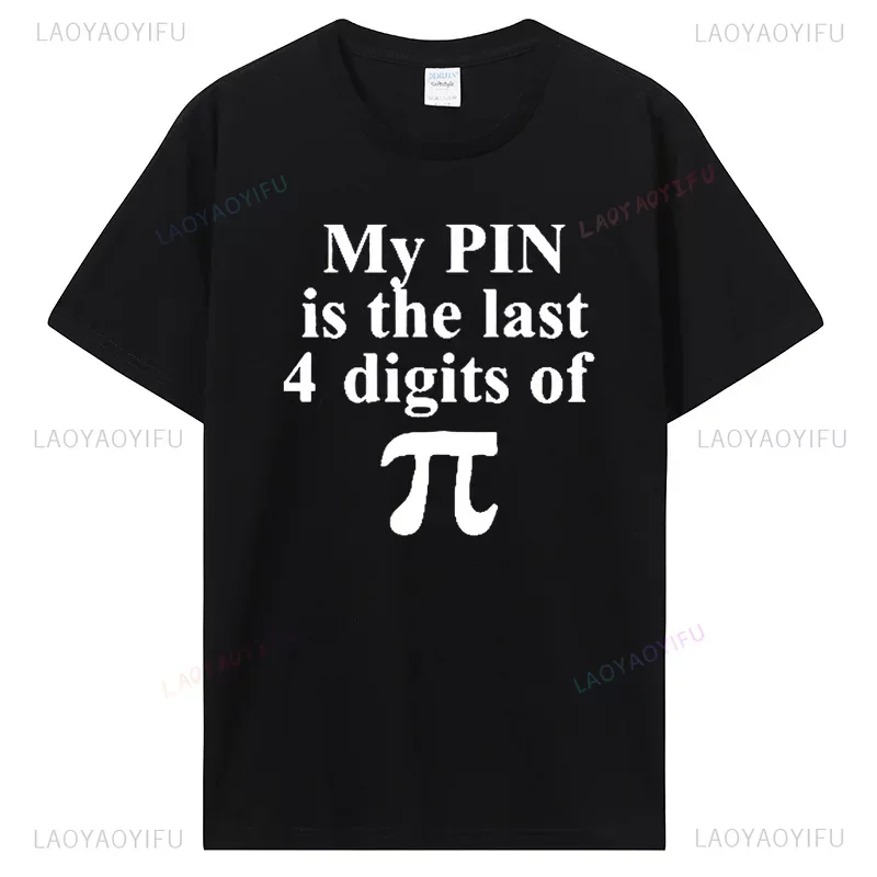 

Math Pi University Tshirt Cotton T-shirt Summer T-Shirts Men High Quality Cotton T Shirt Harajuku Streetwear Tees Men Unisex