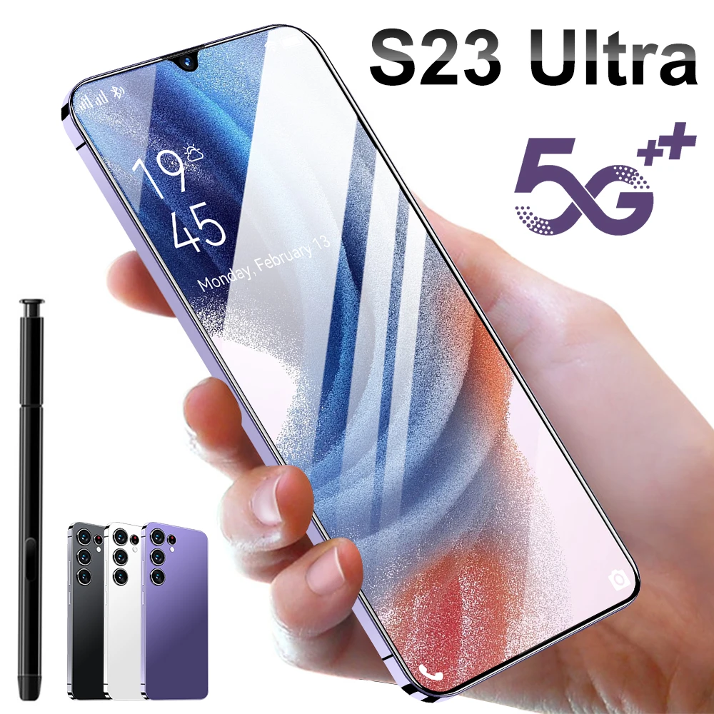 

Global Version Cellphone S23 Ultra SmartPhone 16GB+1T 5G Phone 6800MAh 48MP+72MP Android 13 Mobile Phone 10 Core Super Telephone
