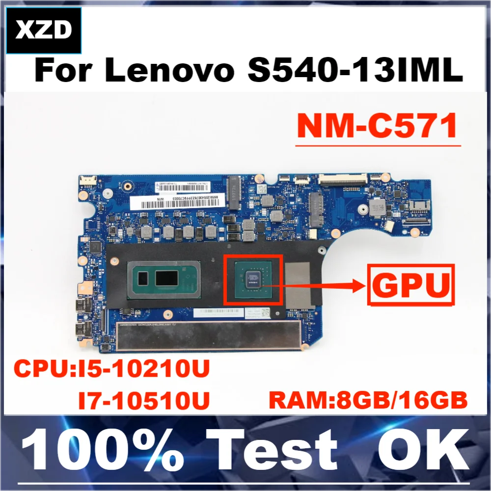 

NM-C571 Mainboard For Lenovo Ideapad S540-13IML GS340 Laptop Motherboard with I3 I5 I7 CPU 8GB/16GB RAM 100% Test