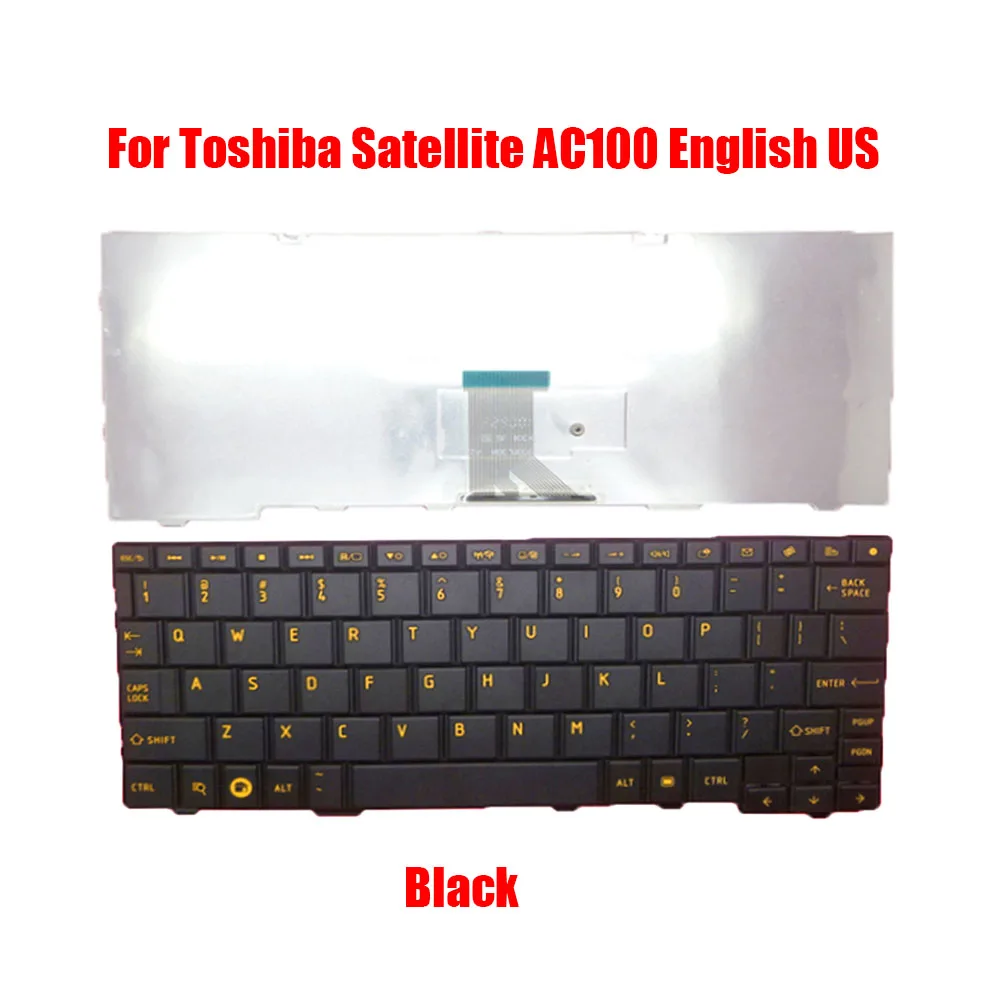 

English US Laptop Keyboard For Toshiba For Satellite AC100 AZ100 AC100-01B AC100-10D AC100-10U AC100-10Z Black New